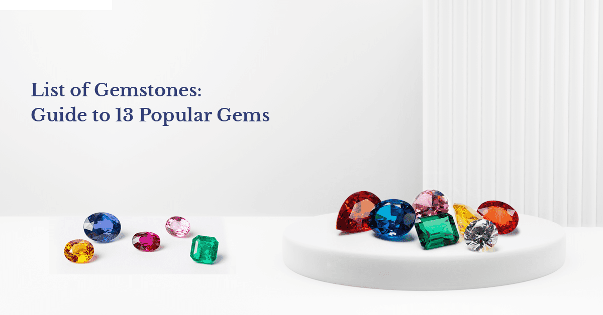SGL Blog banner for a guide to 13 popular gems, listing unique characteristics and legends of various gemstones.